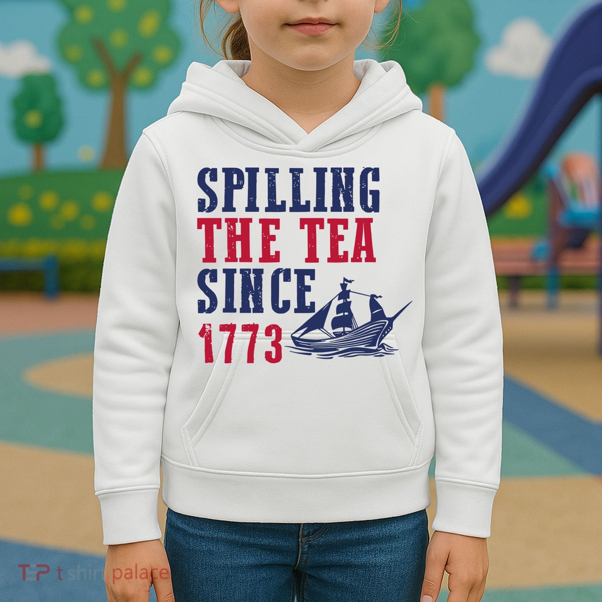 Spilling The Tea Since 1773 Kids Hoodie