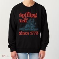 Spilling The Tea Since 1773 Patriotic History Teacher Women's Sweatshirt thumb 0
