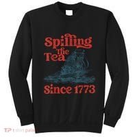 Spilling The Tea Since 1773 Patriotic History Teacher Sweatshirt thumb 0