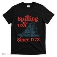 Spilling The Tea Since 1773 Patriotic History Teacher T-Shirt thumb 0