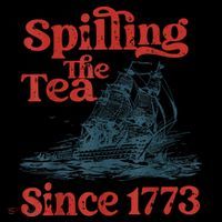 Spilling The Tea Since 1773 Patriotic History Teacher Coffee Mug thumb 5