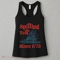 Spilling The Tea Since 1773 Patriotic History Teacher Women's Tank Top thumb 3
