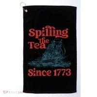 Spilling The Tea Since 1773 Patriotic History Teacher Golf Towel thumb 0