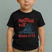 Spilling The Tea Since 1773 Patriotic History Teacher Toddler T-Shirt thumb 2
