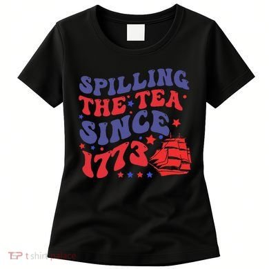Spilling The Tea Since 1773 Retro Groovy History Teacher Fun Women's T-Shirt