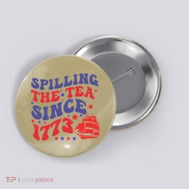 Spilling The Tea Since 1773 Retro Groovy History Teacher Fun Button