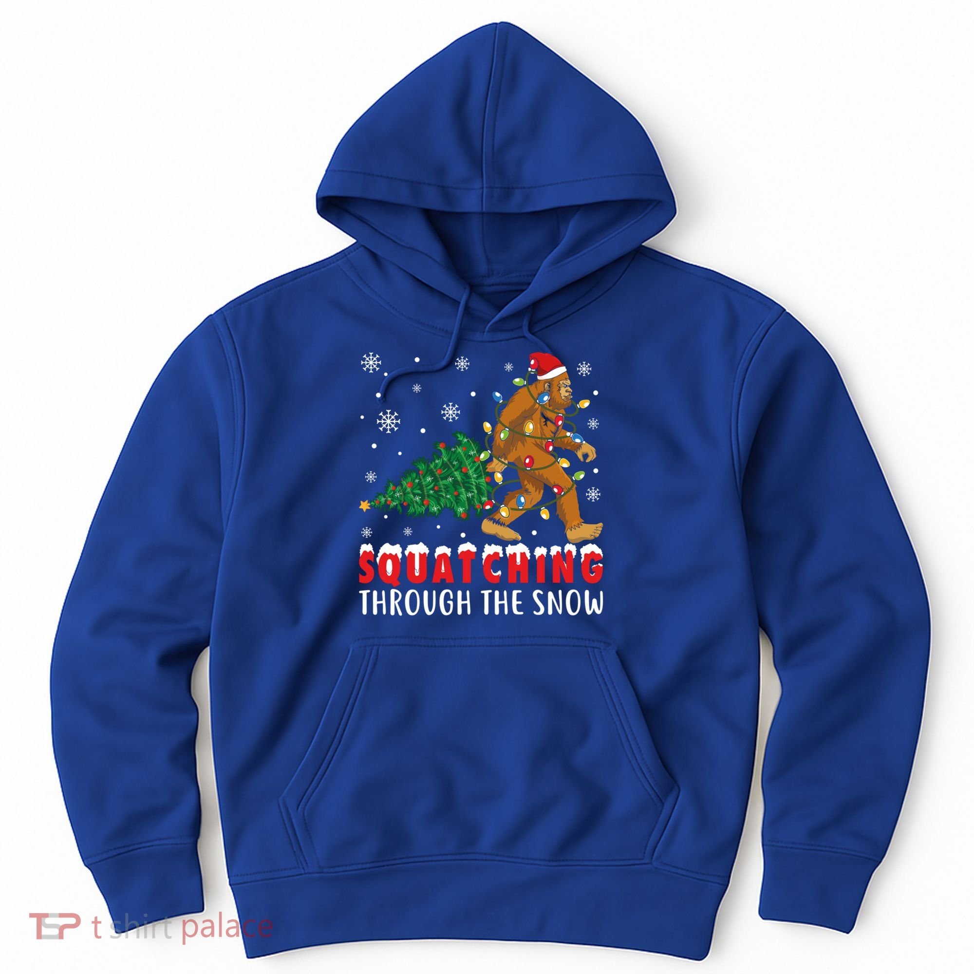 Squatching Through The Snow Christmas Bigfoot Sasquatch Cute Gift Hoodie