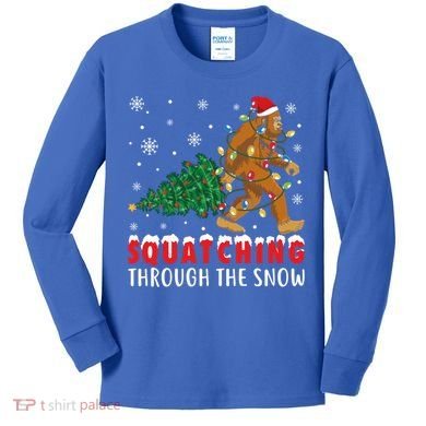 Squatching Through The Snow Christmas Bigfoot Sasquatch Cute Gift Kids Long Sleeve Shirt