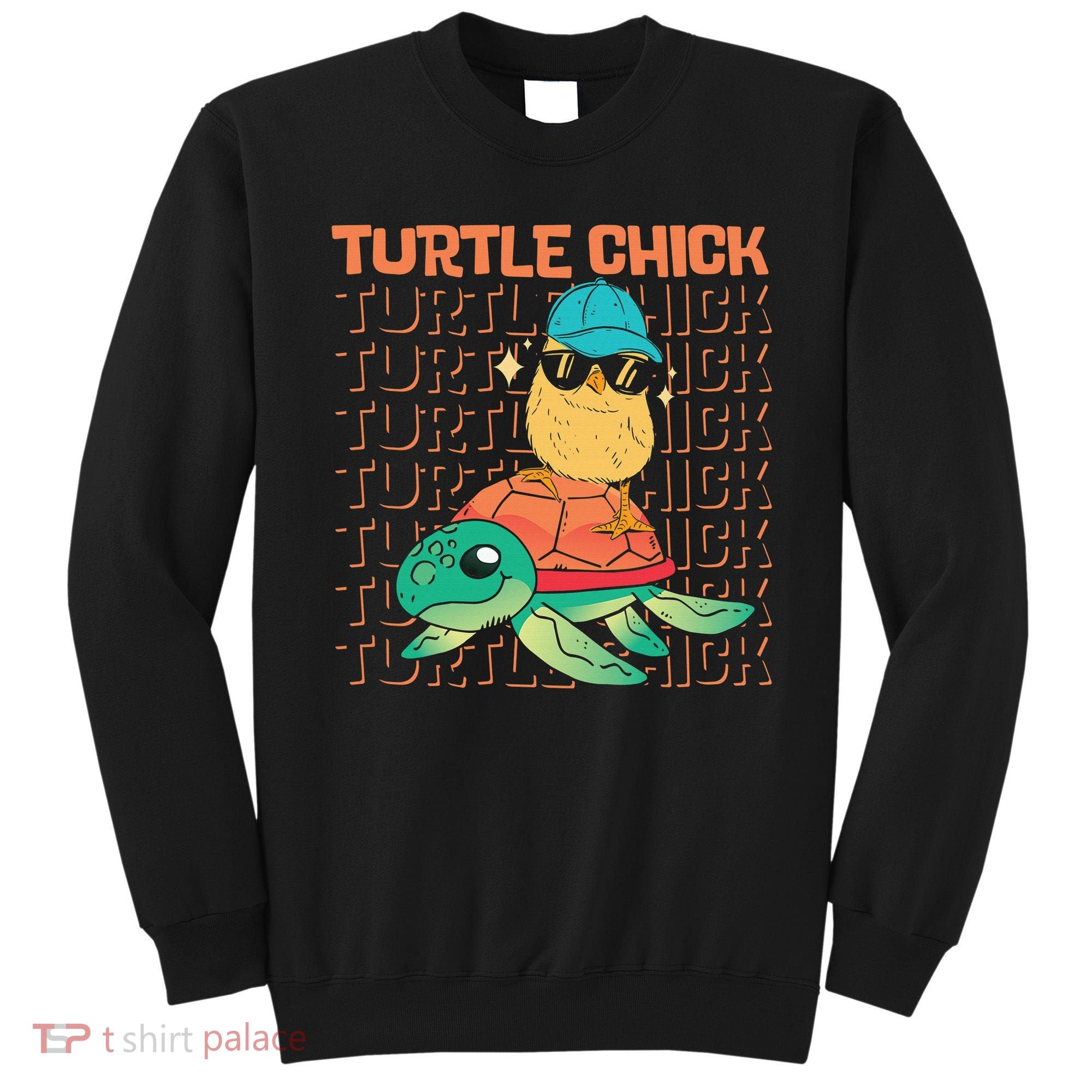 Sea Turtle Tortoise Chicken Turtle Chick Sweatshirt