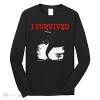 Storm Tornado Twister And Hurricane Weather I Survived Long Sleeve Shirt thumb 0