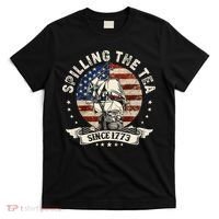 Spilling The Tea Since 1773 Patriotic 4th Of July T-Shirt thumb 0