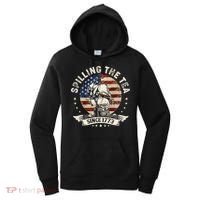 Spilling The Tea Since 1773 Patriotic 4th Of July Women's Hoodie thumb 0