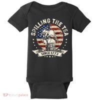 Spilling The Tea Since 1773 Patriotic 4th Of July Baby Bodysuit thumb 0