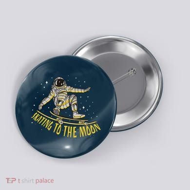 Skating To The Moon Astronaut Button
