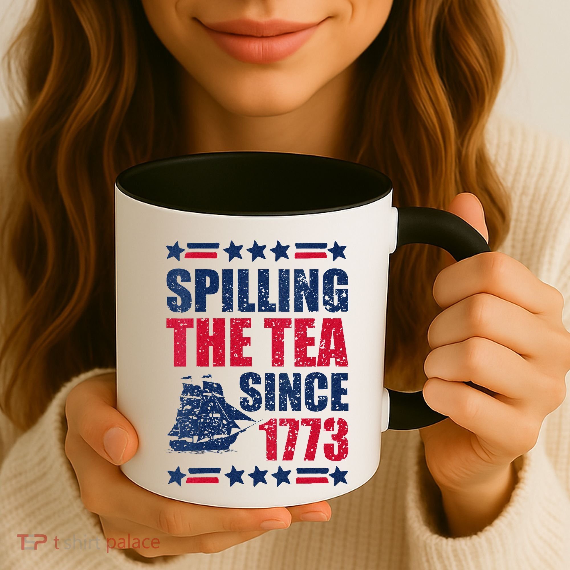 Spilling The Tea Since 1773 History Teacher 4th July Coffee Mug