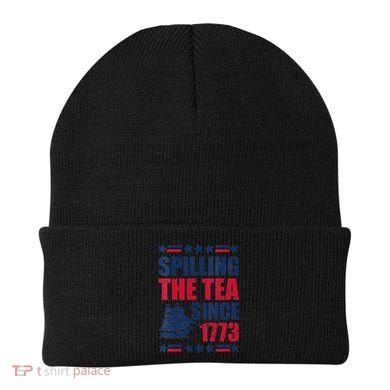 Spilling The Tea Since 1773 History Teacher 4th July Beanie