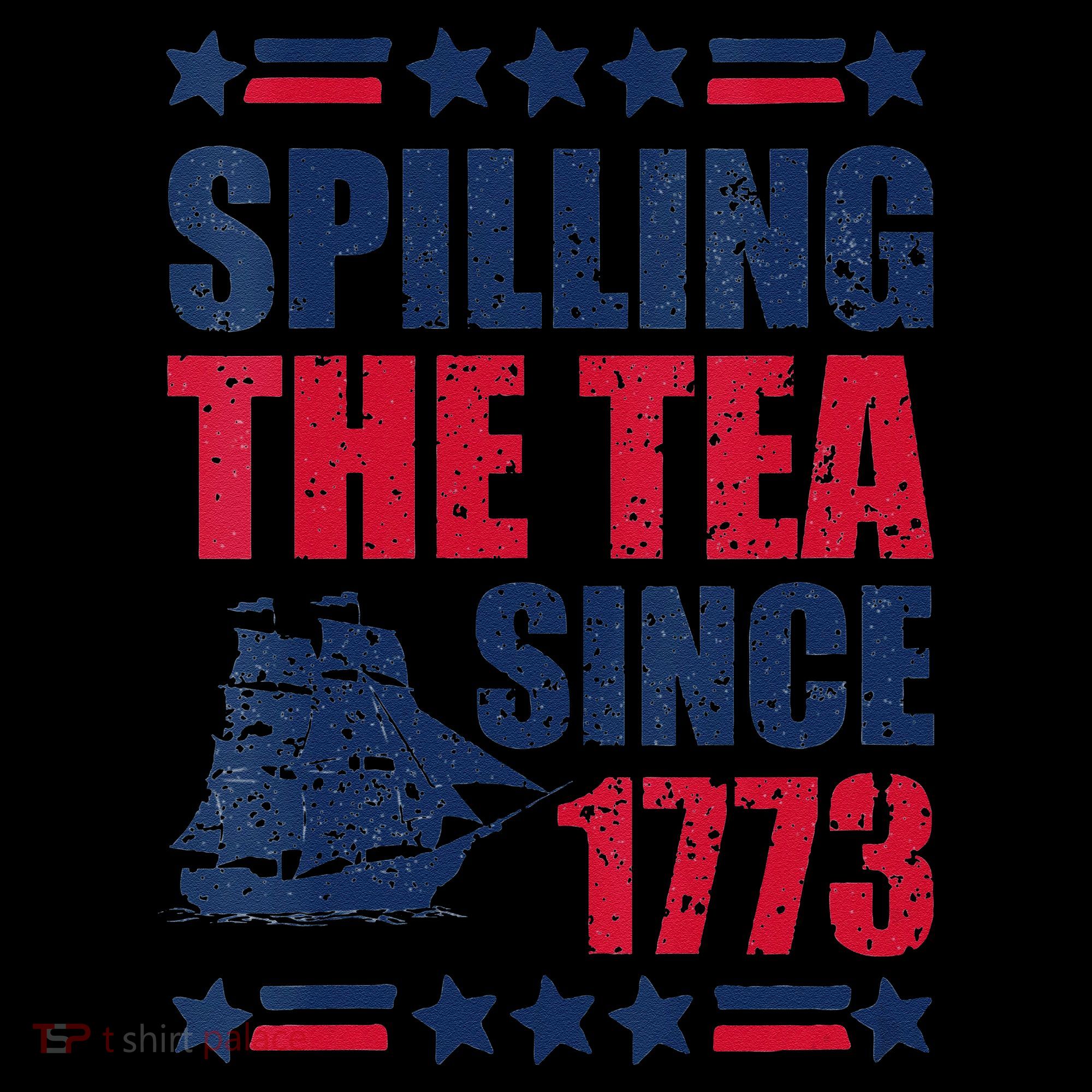 Spilling The Tea Since 1773 History Teacher 4th July Women's Hoodie