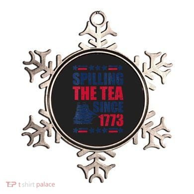 Spilling The Tea Since 1773 History Teacher 4th July Ornament