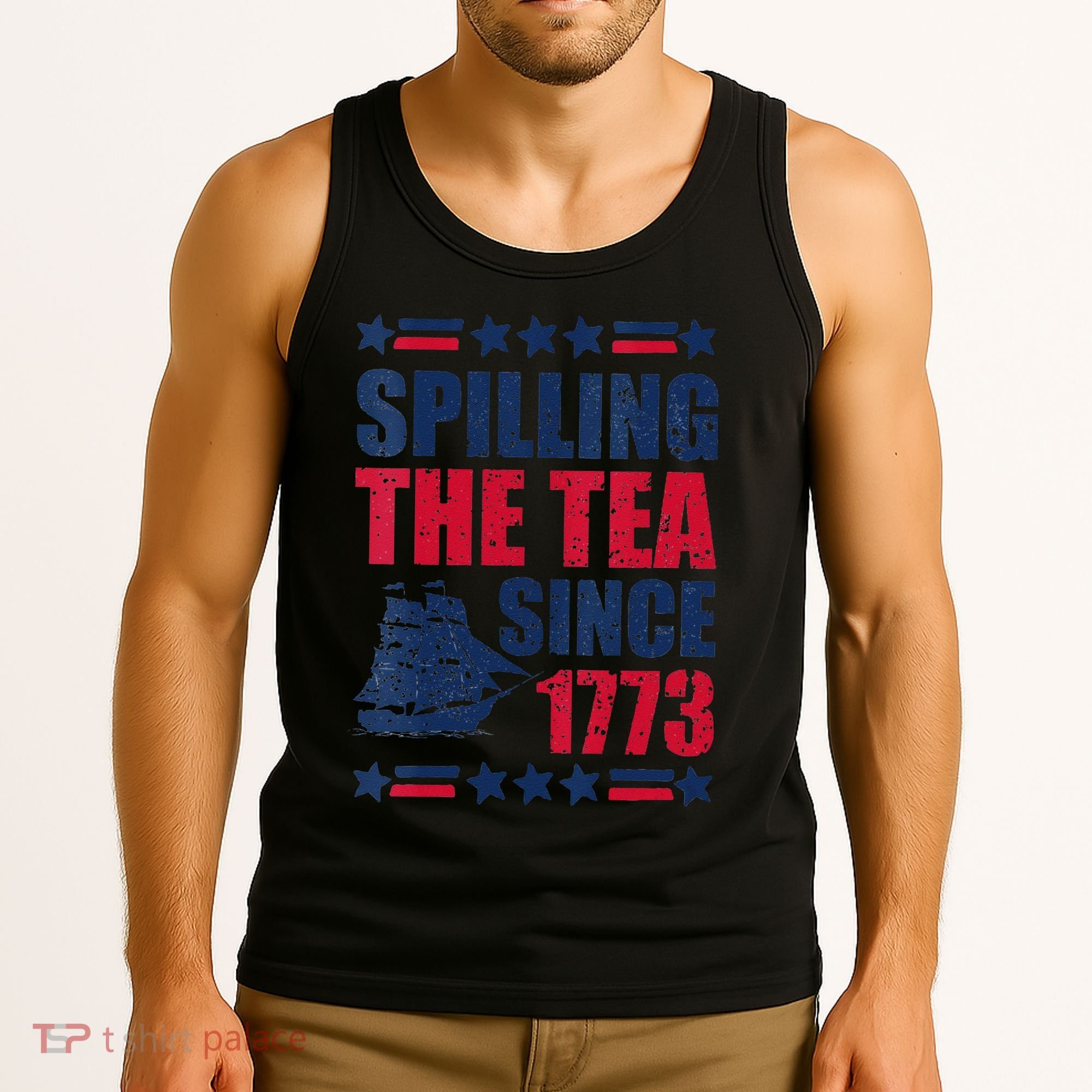 Spilling The Tea Since 1773 History Teacher 4th July Tank Top