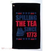 Spilling The Tea Since 1773 History Teacher 4th July Golf Towel thumb 0