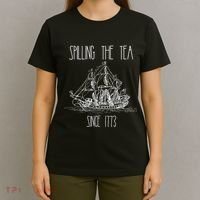 Spilling the Tea Since 1773 Funny Patriotic 4th of July Gift T-Shirt thumb 4
