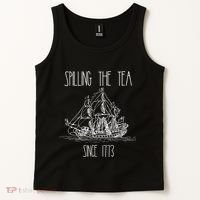 Spilling the Tea Since 1773 Funny Patriotic 4th of July Gift Tank Top thumb 2
