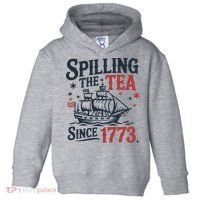 Spilling The Tea Since 1773 Funny Tea Party Toddler Hoodie thumb 0