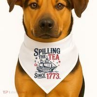 Spilling The Tea Since 1773 Funny Tea Party USA-Made Doggie Bandana thumb 1