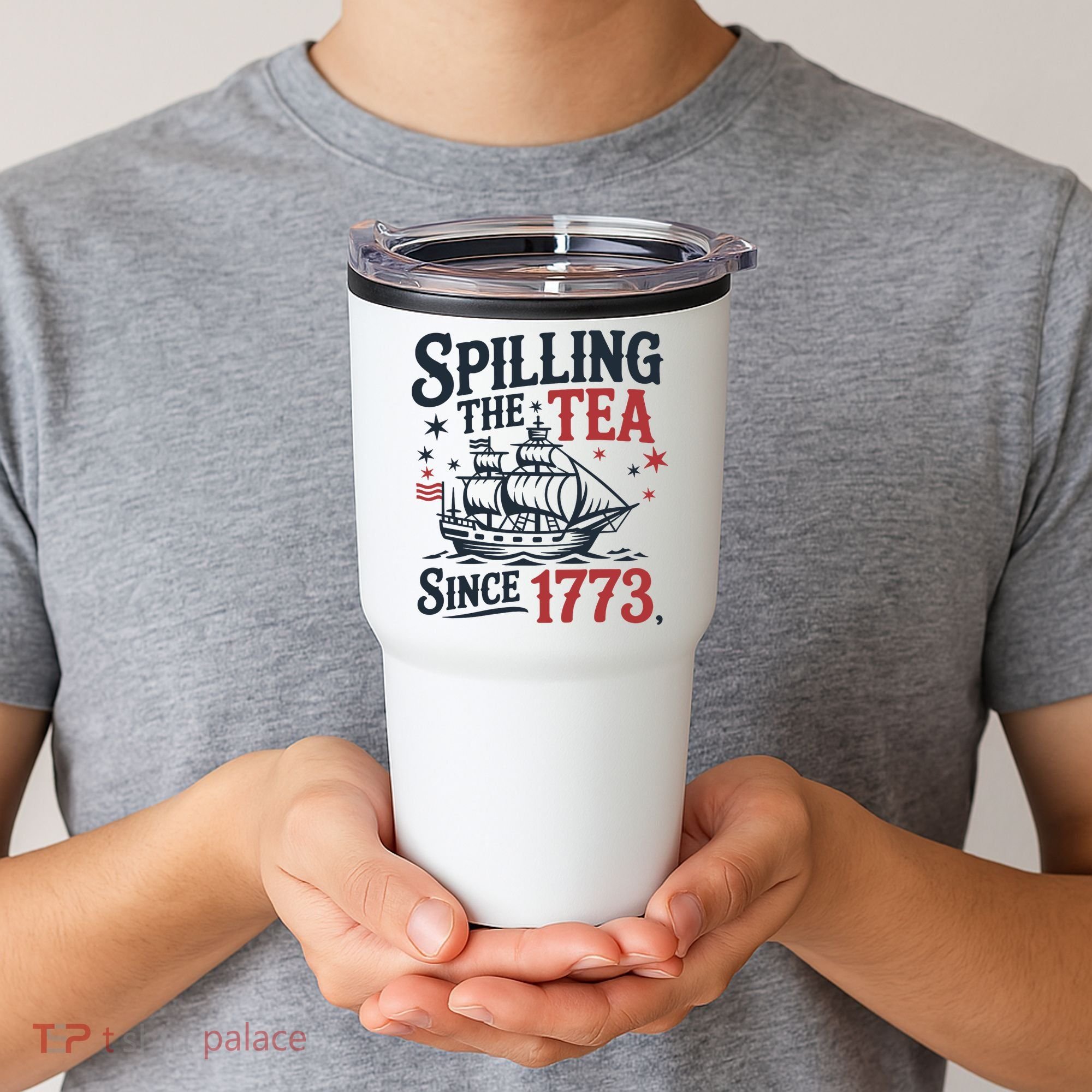 Spilling The Tea Since 1773 Funny Tea Party Tumbler