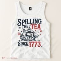 Spilling The Tea Since 1773 Funny Tea Party Tank Top thumb 2