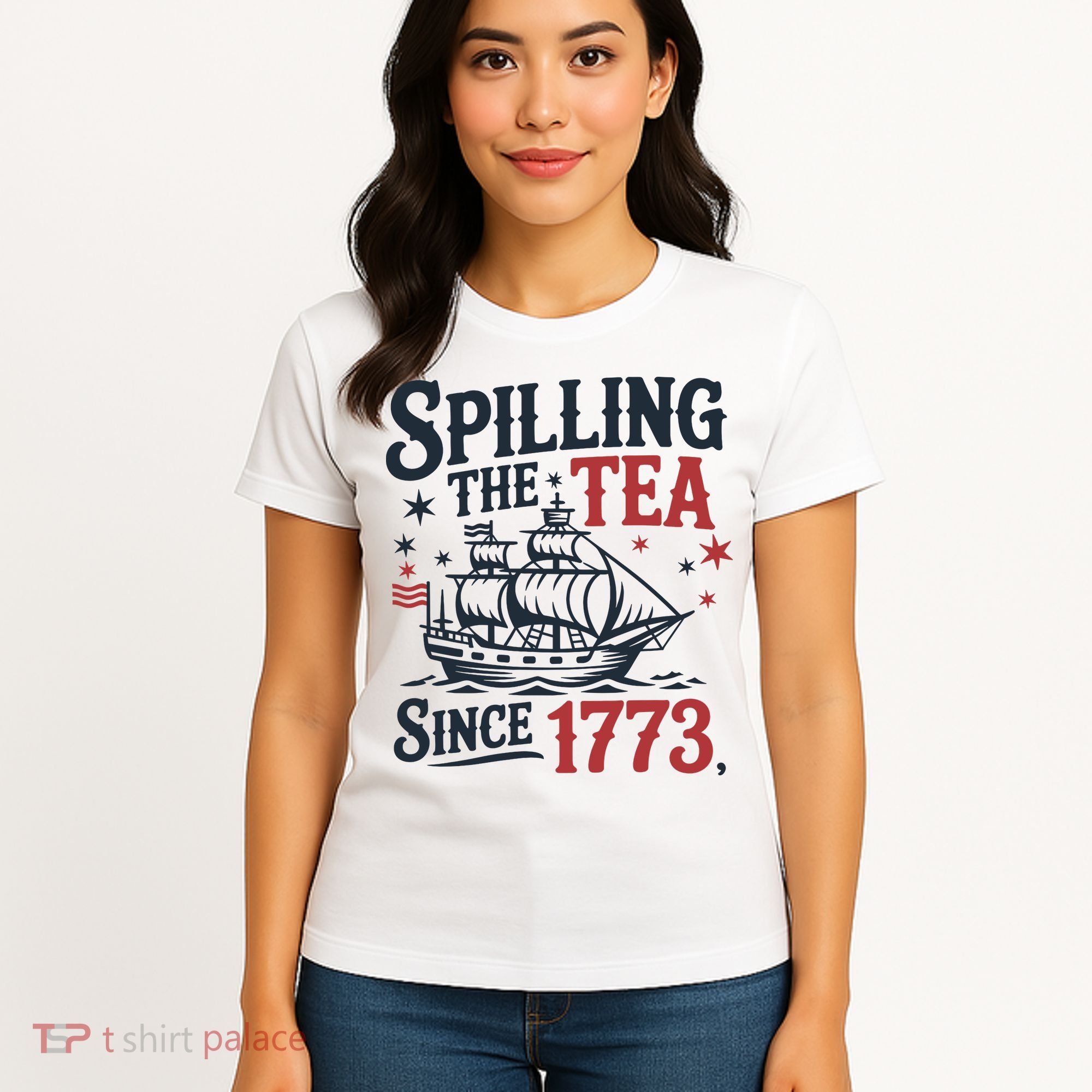 Spilling The Tea Since 1773 Funny Tea Party Women's T-Shirt