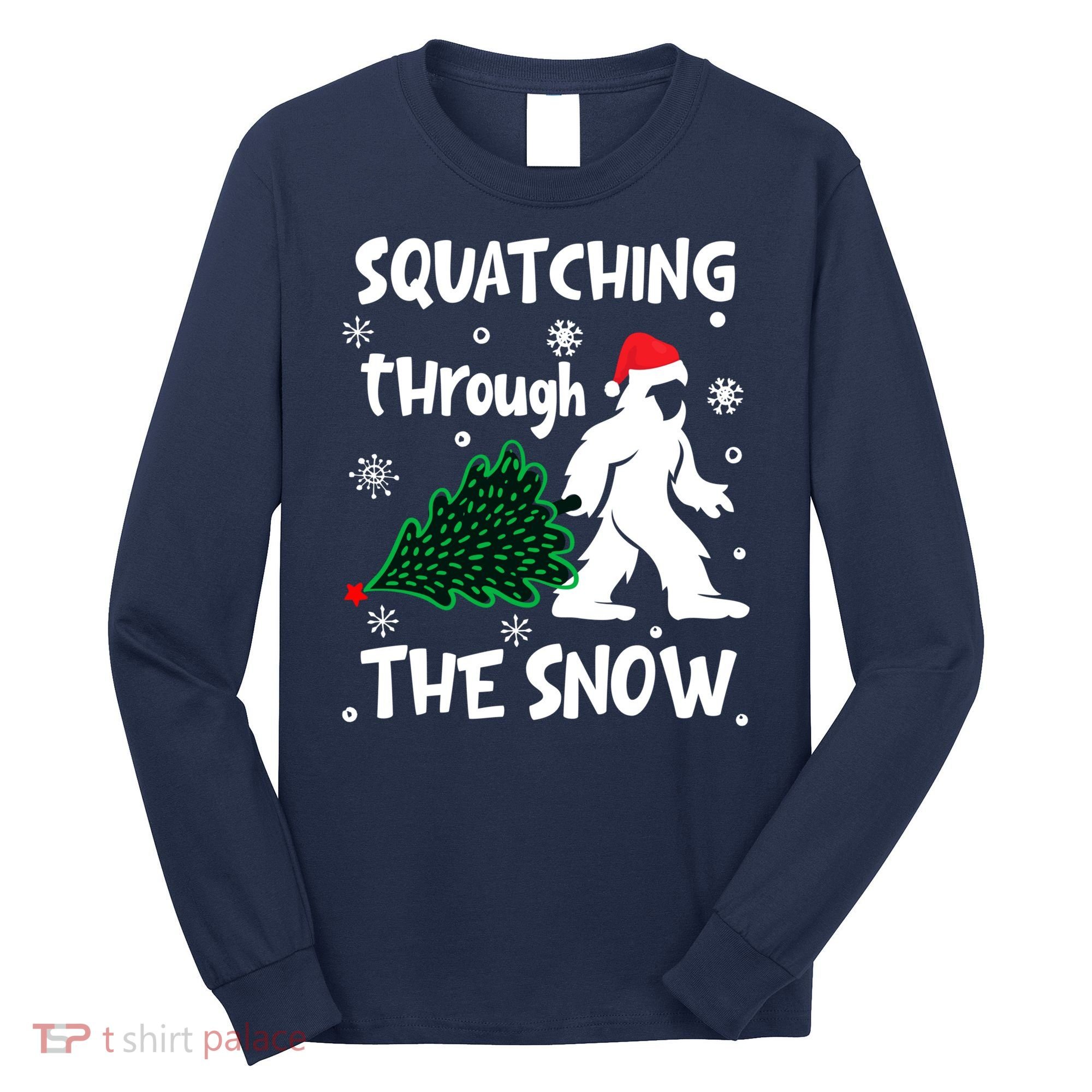 Squatching Through The Snow Christmas Sasquatch Santa Hat Long Sleeve Shirt