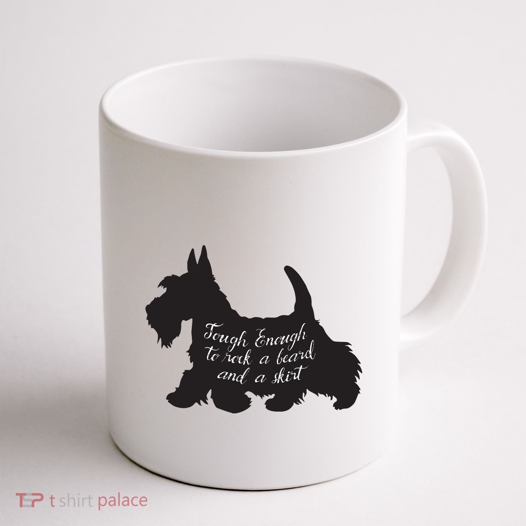 Scottish Terrier Tough Enough To Rock A Beard And A Skirt Coffee Mug