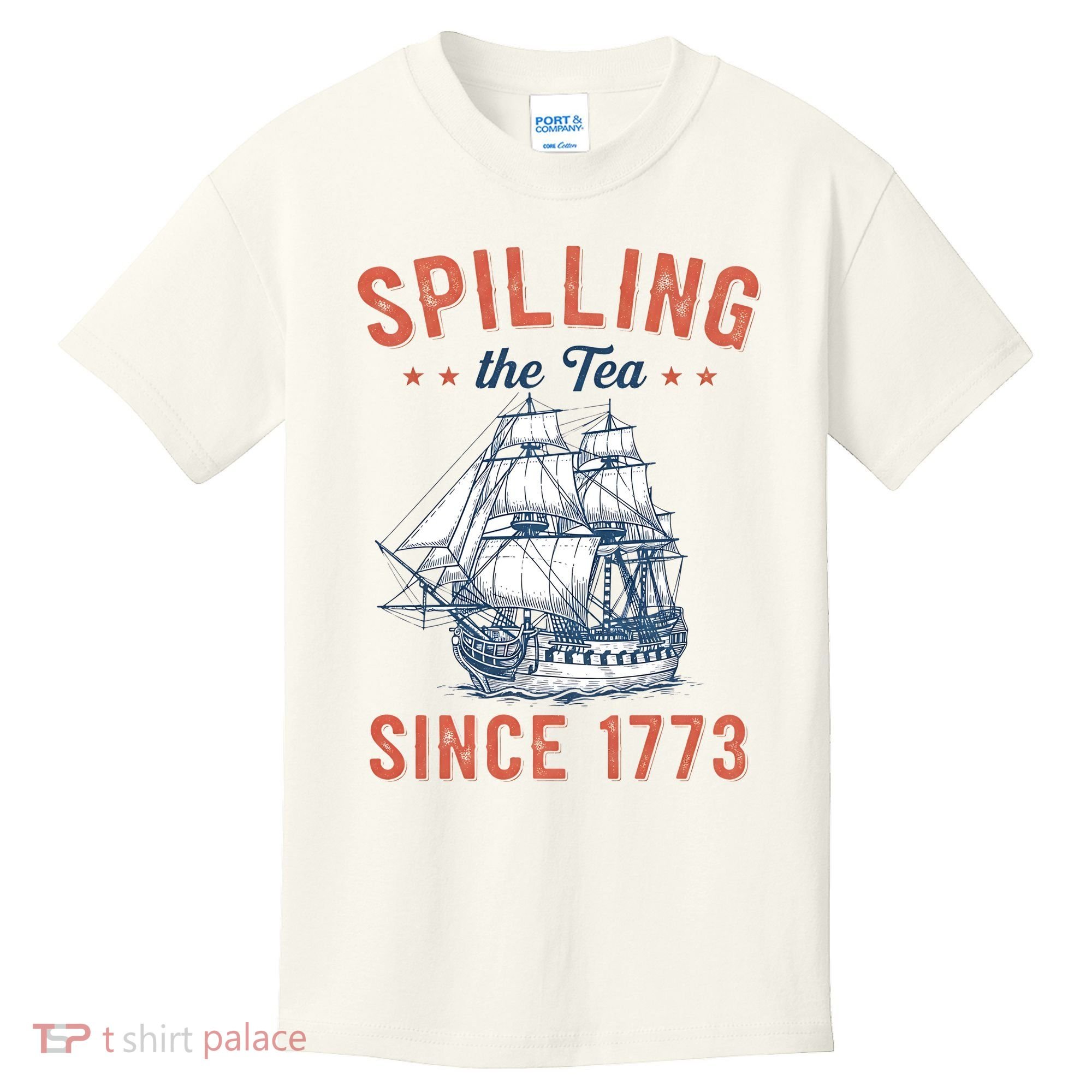 Spilling The Tea Since 1773 Kids T-Shirt