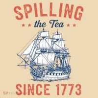 Spilling The Tea Since 1773 Tote Bag thumb 4