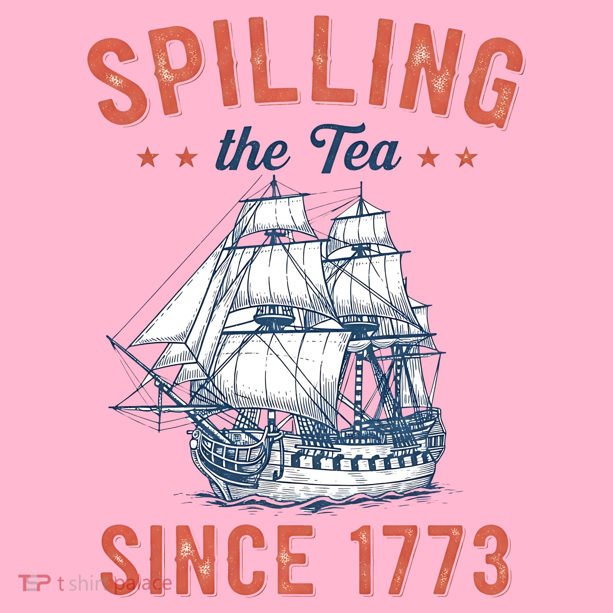 Spilling The Tea Since 1773 Coaster