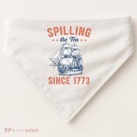 Spilling The Tea Since 1773 USA-Made Doggie Bandana thumb 0