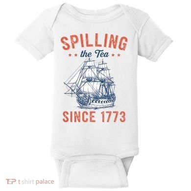 Spilling The Tea Since 1773 Baby Bodysuit