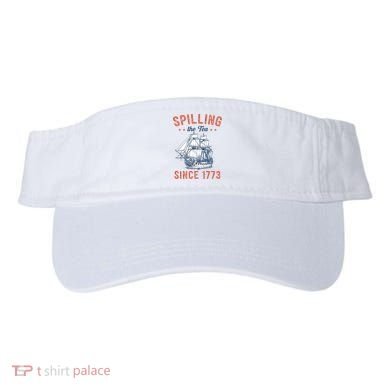 Spilling The Tea Since 1773 Visor