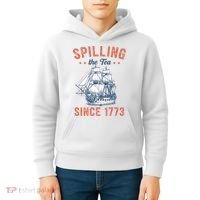 Spilling The Tea Since 1773 Kids Hoodie thumb 4