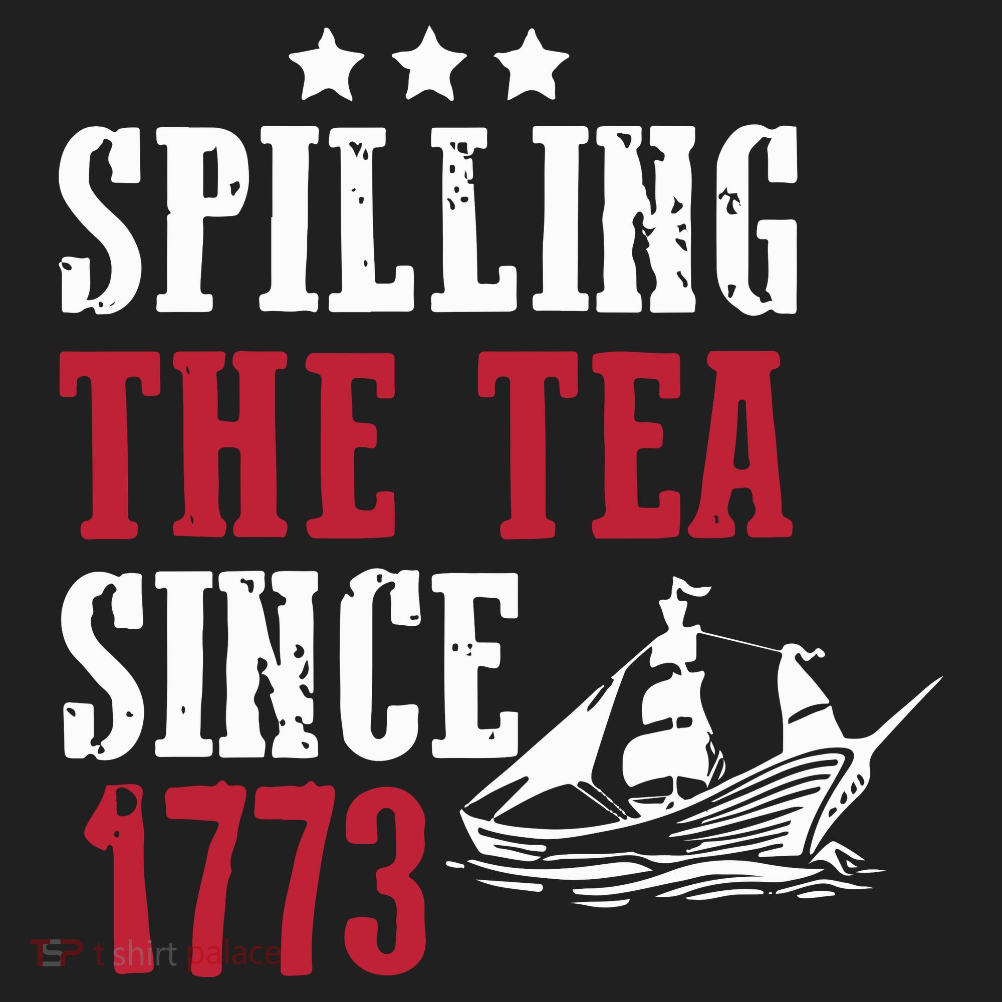 Spilling The Tea Since 1773 Women's Sweatshirt