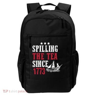 Spilling The Tea Since 1773 Backpack