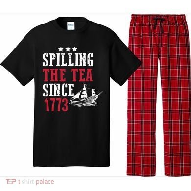 Spilling The Tea Since 1773 Pajama Set