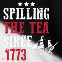 Spilling The Tea Since 1773 Toddler Fine Jersey T-Shirt thumb 2