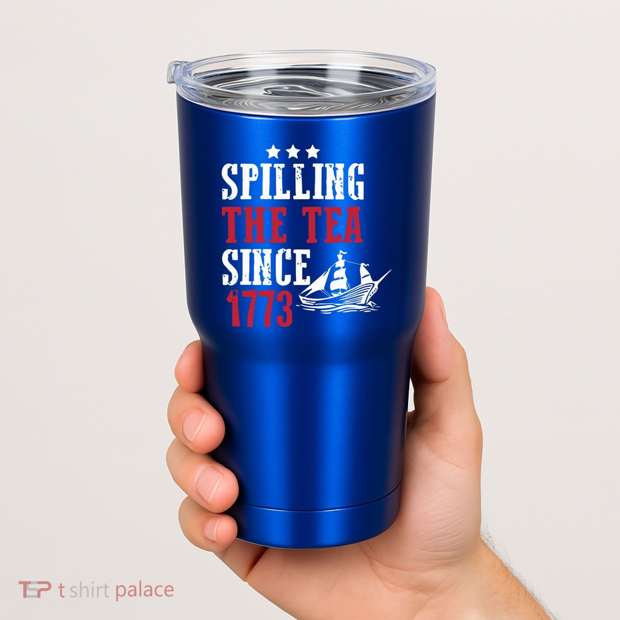 Spilling The Tea Since 1773 Tumbler