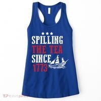 Spilling The Tea Since 1773 Women's Tank Top thumb 0