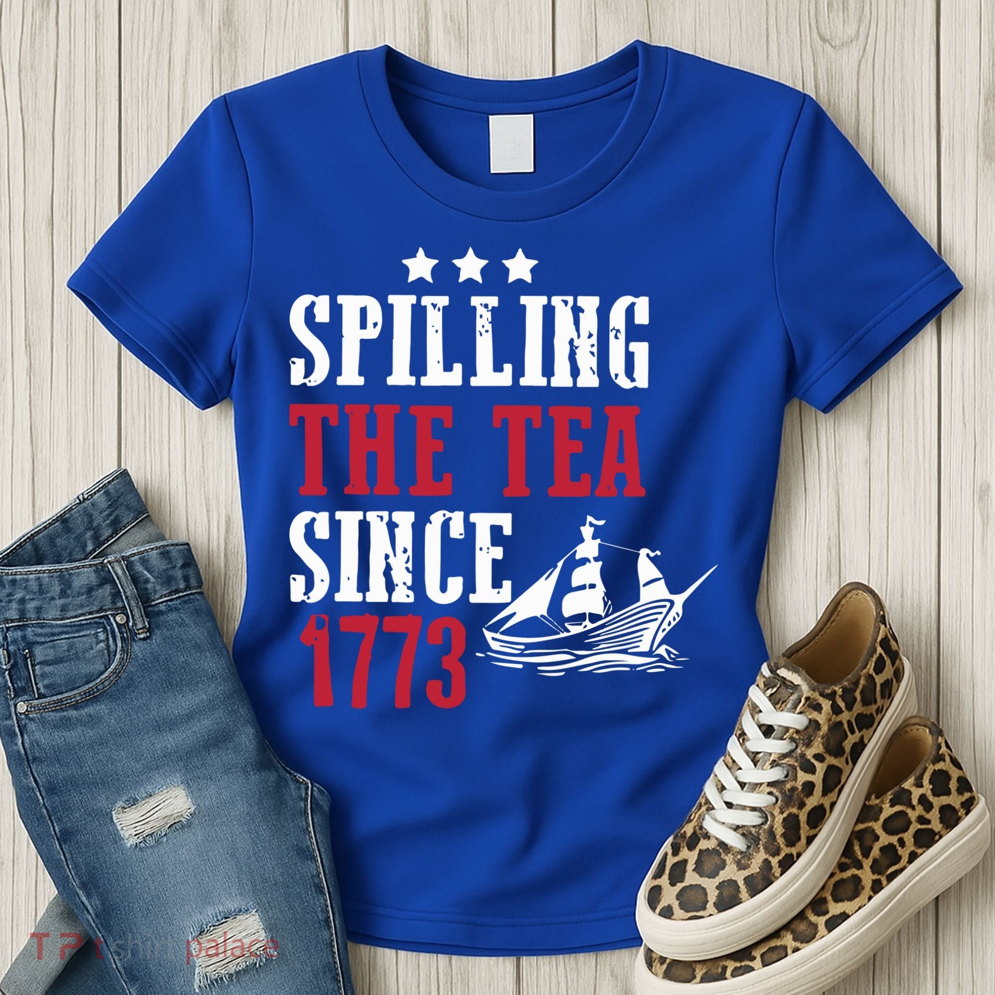 Spilling The Tea Since 1773 Women's T-Shirt
