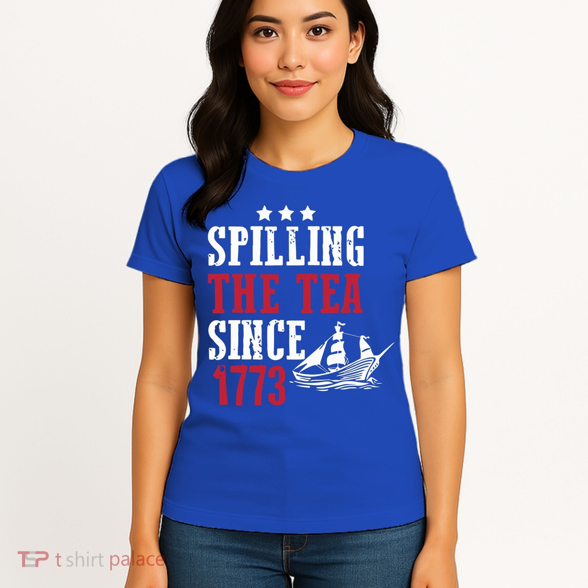 Spilling The Tea Since 1773 Women's T-Shirt