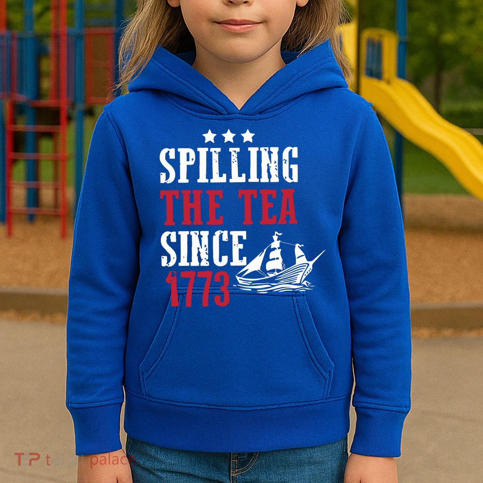 Spilling The Tea Since 1773 Kids Hoodie