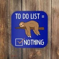 Sloth Tired Todo List Nothing Lazy Sloth Coaster thumb 0